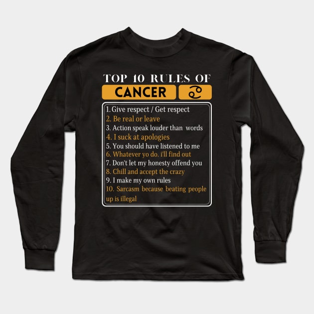 Top 10 Rules Of Cancer, Cancer Zodiac Facts Long Sleeve T-Shirt by JustBeSatisfied